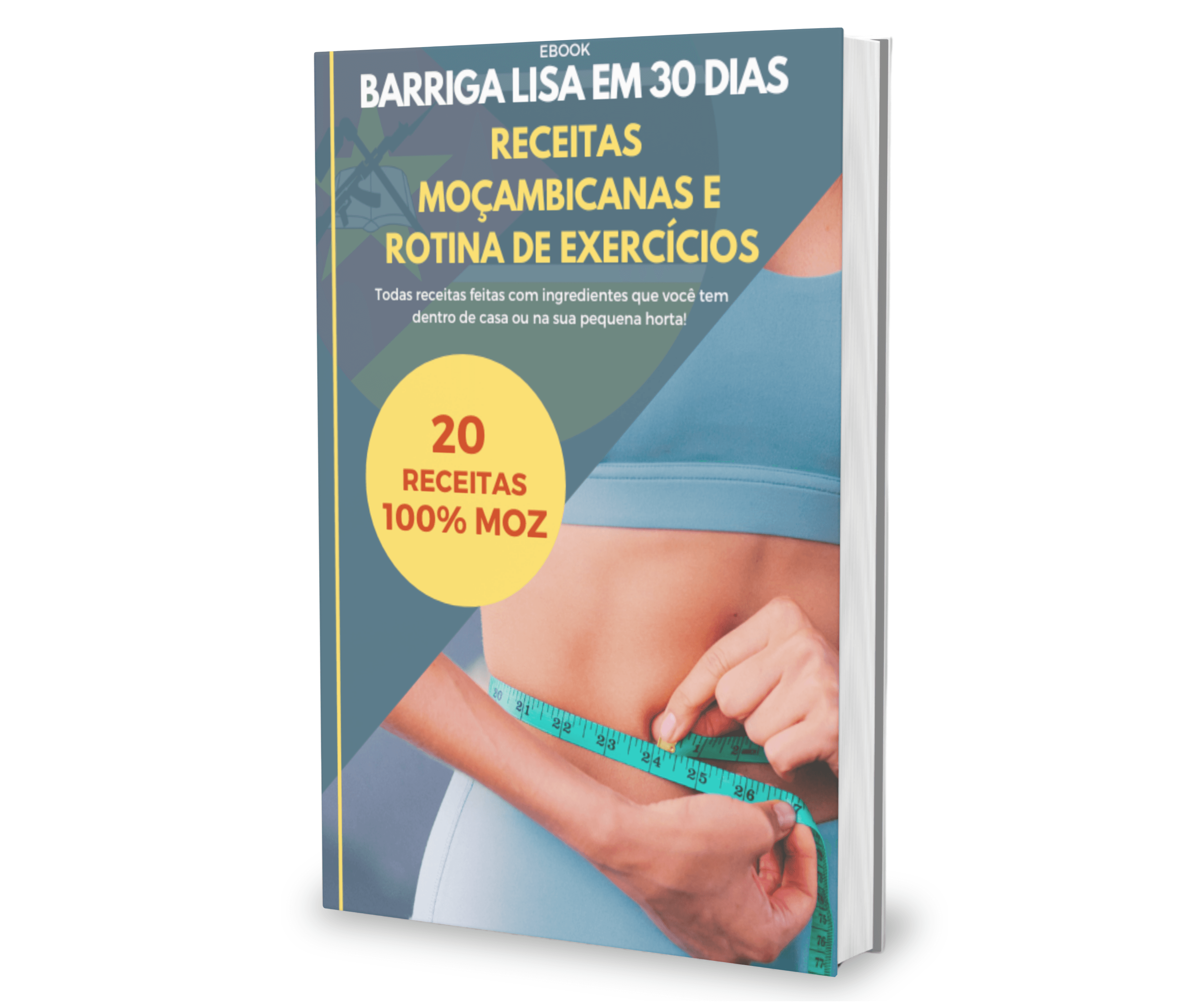 Emagrecimento Saudável em 21 Dias com Sabor Moçambicano: Seu Guia Completo para uma Transformação Corporal