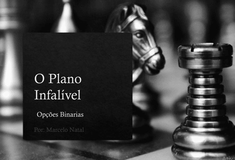O Plano Infalível (Opções Binarias)