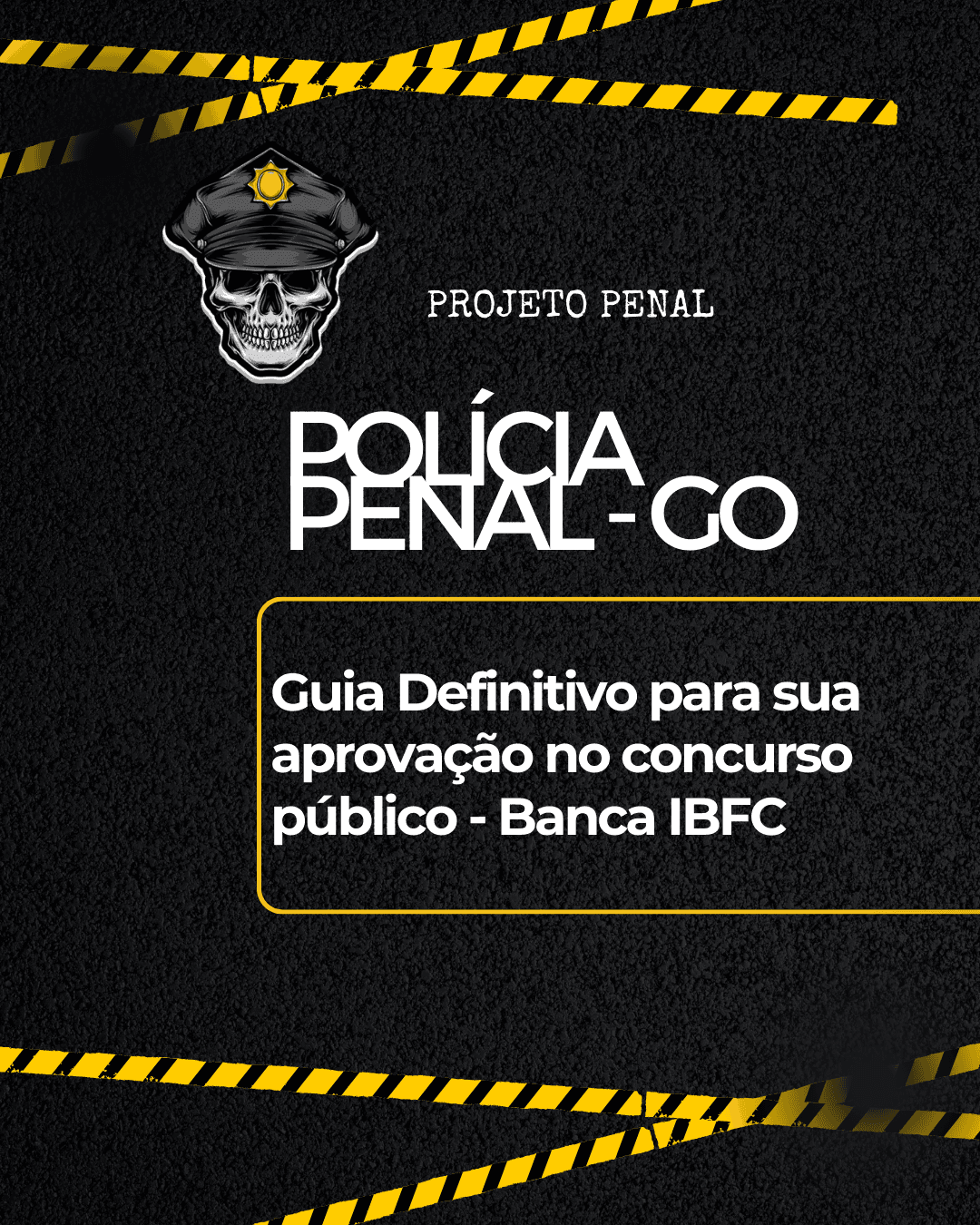 Polícia Penal GO - Guia Definitivo para sua aprovação